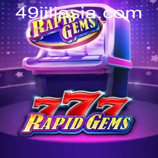 Exploring the Exciting World of RapidGems777: Gem-Filled Adventures Await